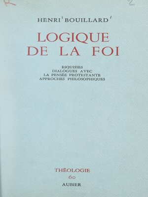 cover image of Logique de la foi